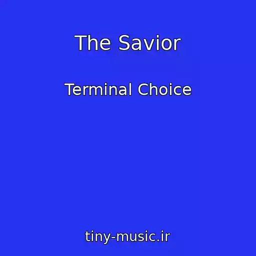 کاور آهنگ The Savior از Terminal Choice