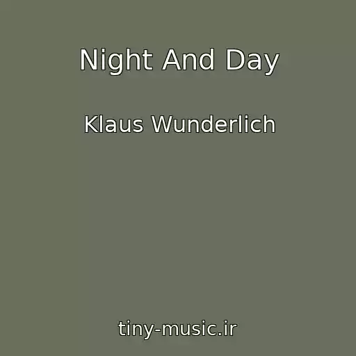 کاور آهنگ Night And Day از Klaus Wunderlich