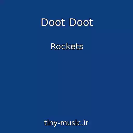 کاور آهنگ Doot Doot از Rockets