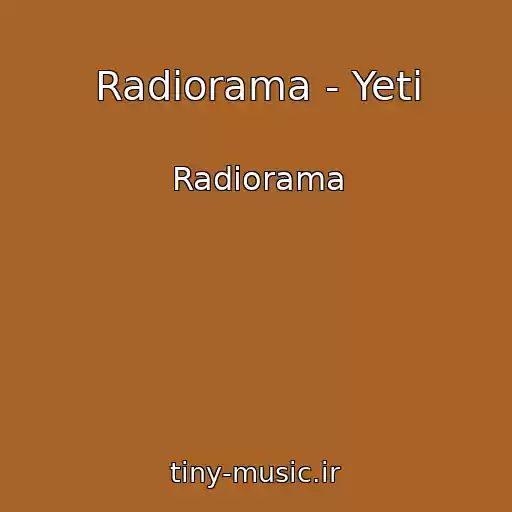 کاور آهنگ Radiorama - Yeti از Radiorama
