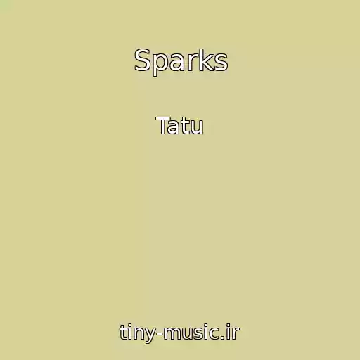 کاور آهنگ Sparks از Tatu