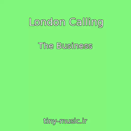 کاور آهنگ London Calling از The Business