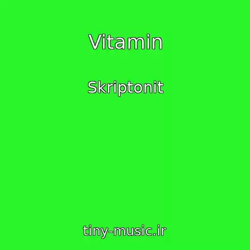 کاور آهنگ Vitamin از Skriptonit