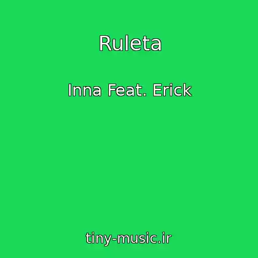 کاور آهنگ Ruleta از Inna Feat. Erick