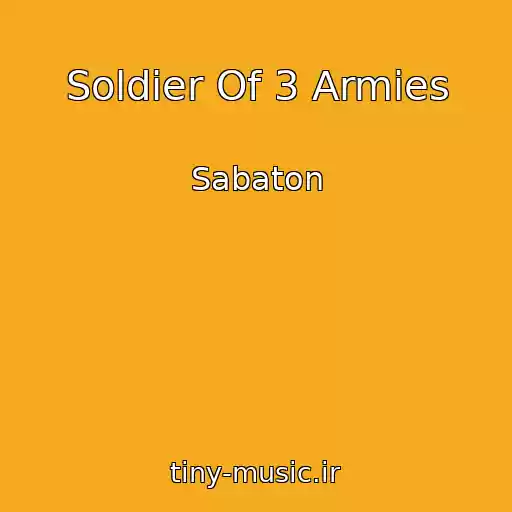 کاور آهنگ Soldier Of 3 Armies از Sabaton