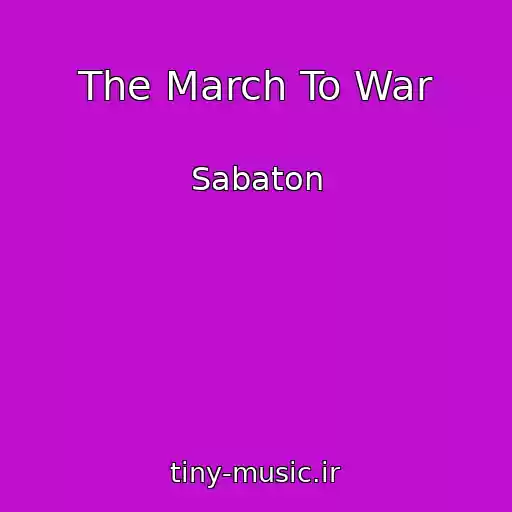کاور آهنگ The March To War از Sabaton