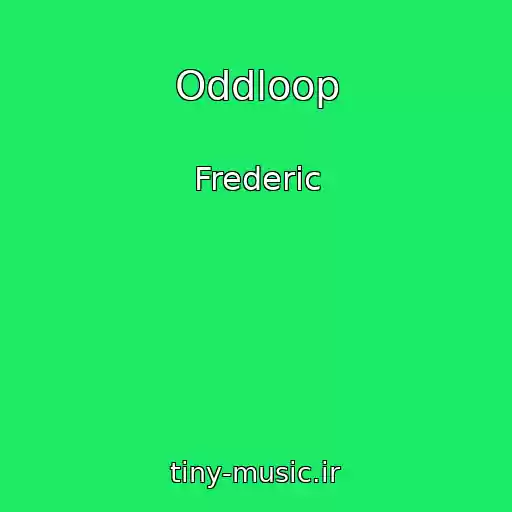 کاور آهنگ Oddloop از Frederic