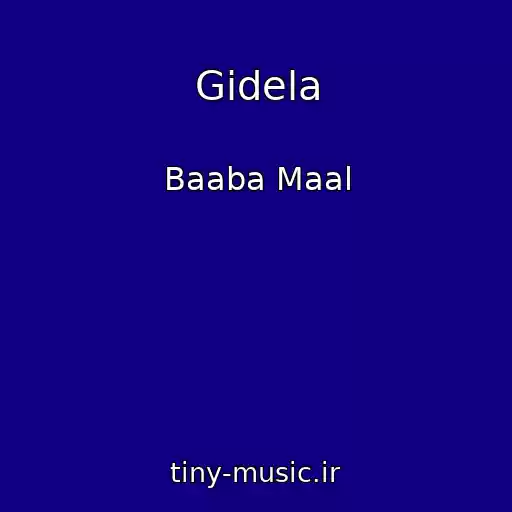 کاور آهنگ Gidela از Baaba Maal