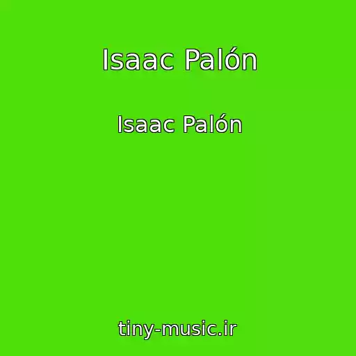 کاور آهنگ Isaac Palón از Isaac Palón