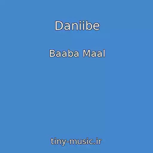 کاور آهنگ Daniibe از Baaba Maal