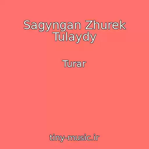 کاور آهنگ Sagyngan Zhurek Tulaydy از Turar