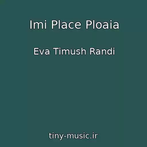 کاور آهنگ Imi Place Ploaia از Eva Timush Randi