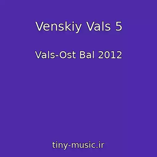 کاور آهنگ Venskiy Vals 5 از Vals-Ost Bal 2012