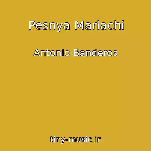 کاور آهنگ Pesnya Mariachi از Antonio Banderos