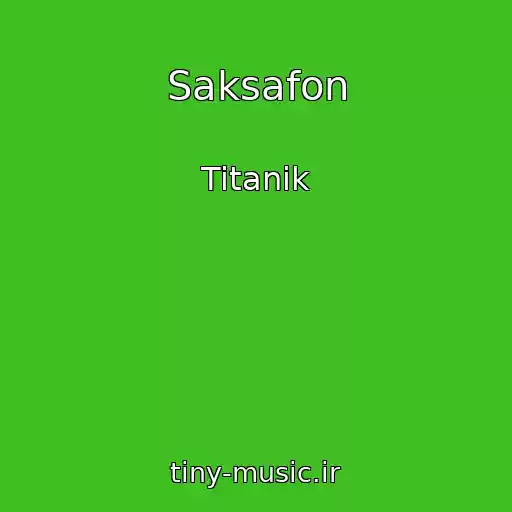 کاور آهنگ Saksafon از Titanik
