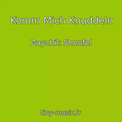 کاور آهنگ Komm Mich Knuddeln از Zaychik Shnufel