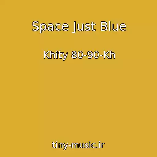 کاور آهنگ Space Just Blue از Khity 80-90-Kh