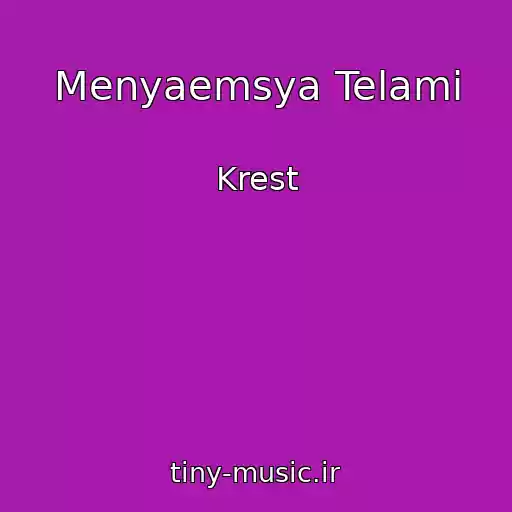 کاور آهنگ Menyaemsya Telami از Krest