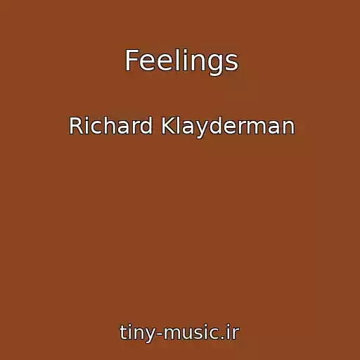 کاور آهنگ Feelings از Richard Klayderman