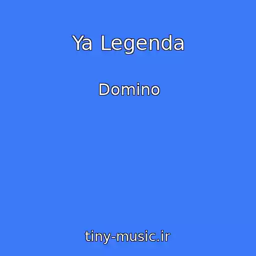 کاور آهنگ Ya Legenda از Domino