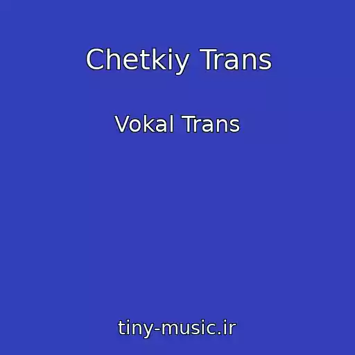کاور آهنگ Chetkiy Trans از Vokal Trans