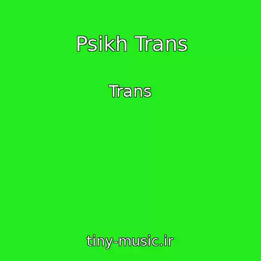 کاور آهنگ Psikh Trans از Trans
