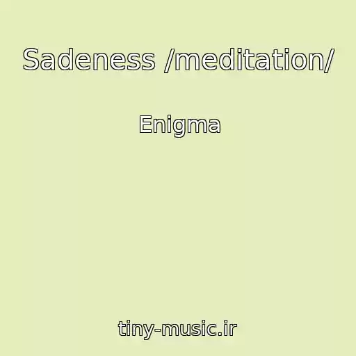کاور آهنگ Sadeness /meditation/ از Enigma