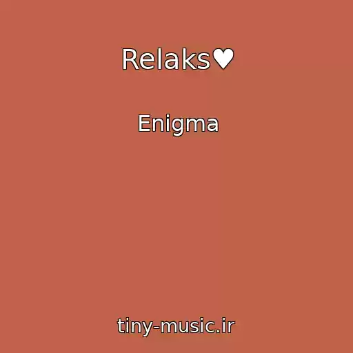 کاور آهنگ Relaks♥ از Enigma