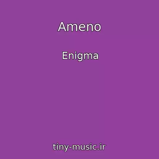 کاور آهنگ Ameno از Enigma