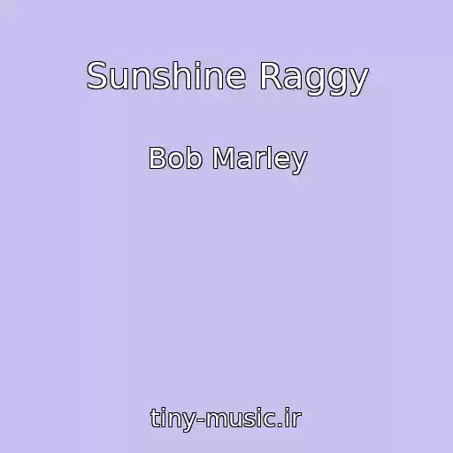 کاور آهنگ Sunshine Raggy از Bob Marley