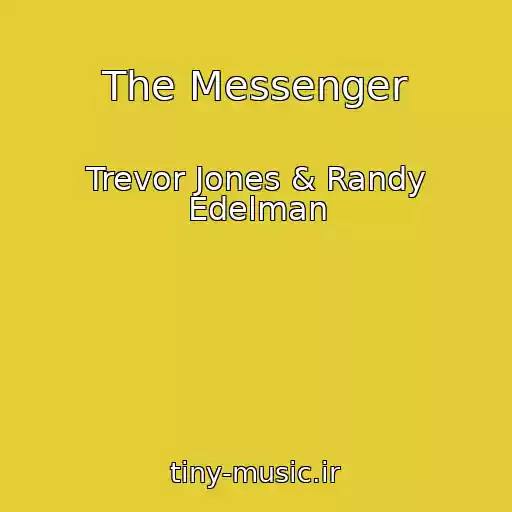 کاور آهنگ The Messenger از Trevor Jones & Randy Edelman
