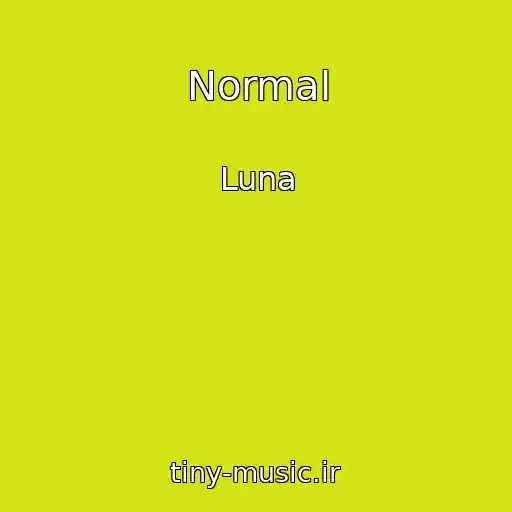 کاور آهنگ Normal از Luna