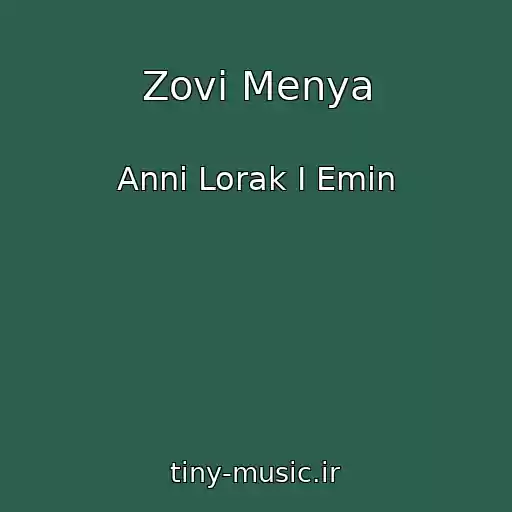 کاور آهنگ Zovi Menya از Anni Lorak I Emin