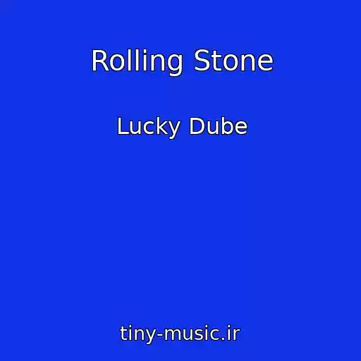 کاور آهنگ Rolling Stone از Lucky Dube