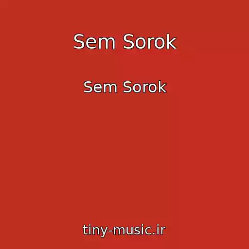 کاور آهنگ Sem Sorok از Sem Sorok