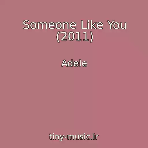 کاور آهنگ Someone Like You (2011) از Adele