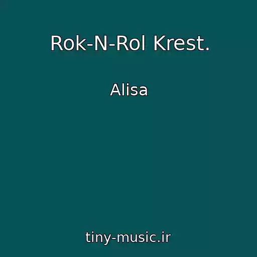 کاور آهنگ Rok-N-Rol Krest. از Alisa