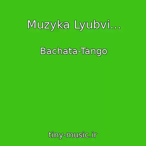 کاور آهنگ Muzyka Lyubvi... از Bachata-Tango