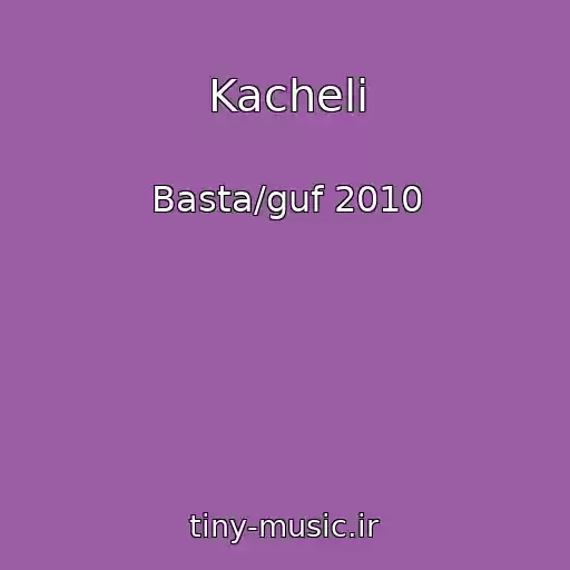 کاور آهنگ Kacheli از Basta/guf 2010