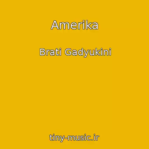 کاور آهنگ Amerika از Brati Gadyukini