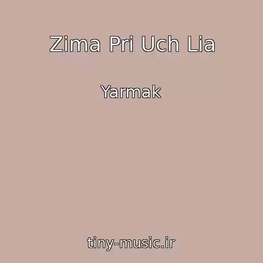 کاور آهنگ Zima Pri Uch Lia از Yarmak