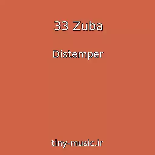 کاور آهنگ 33 Zuba از Distemper