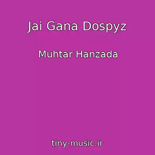 کاور آهنگ Jai Gana Dospyz از Muhtar Hanzada