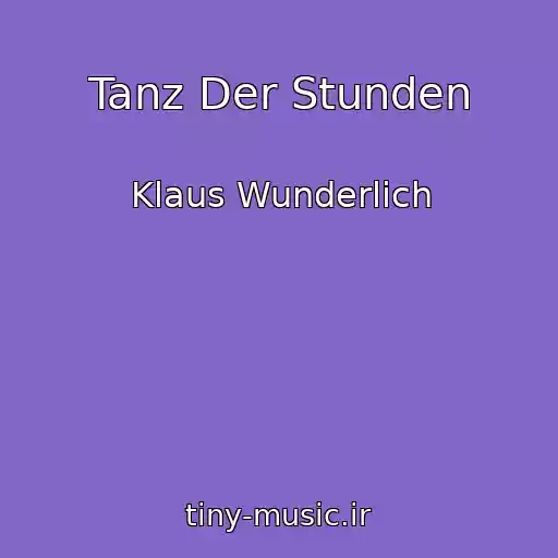 کاور آهنگ Tanz Der Stunden از Klaus Wunderlich