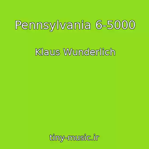 کاور آهنگ Pennsylvania 6-5000 از Klaus Wunderlich