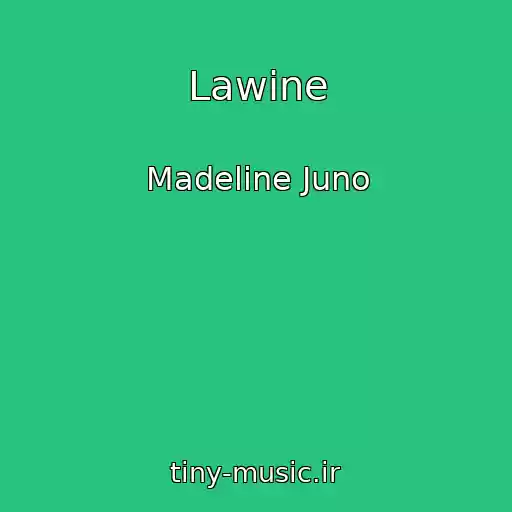 کاور آهنگ Lawine از Madeline Juno