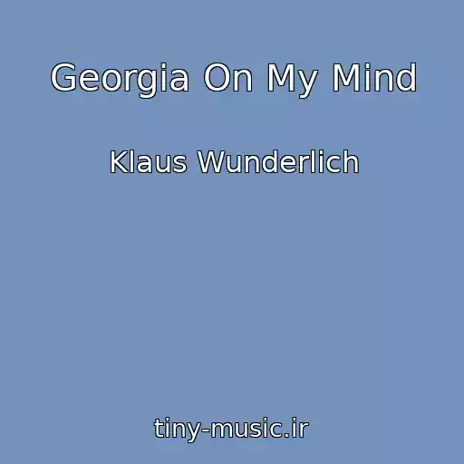 کاور آهنگ Georgia On My Mind از Klaus Wunderlich