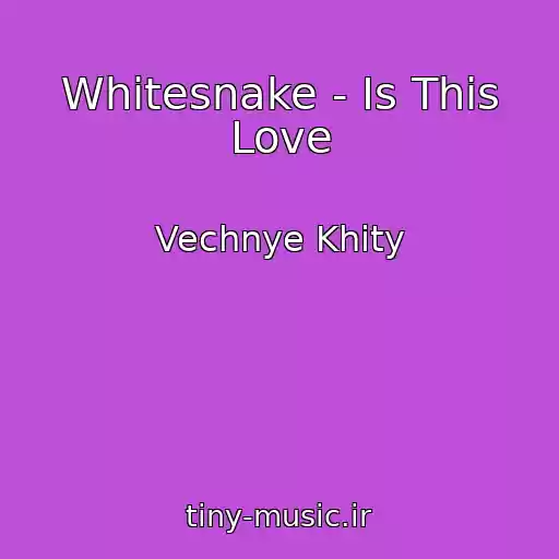 کاور آهنگ Whitesnake - Is This Love از Vechnye Khity
