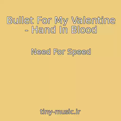 کاور آهنگ Bullet For My Valentine - Hand In Blood از Need For Speed