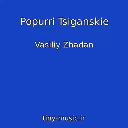 کاور آهنگ Popurri Tsiganskie از Vasiliy Zhadan